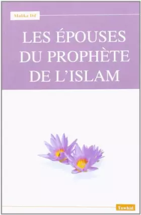 Couverture du produit · Les Epouses du Prophète de l'Islam