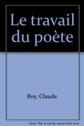 Couverture du produit · Le travail du poète