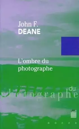 Couverture du produit · L'ombre du photographe