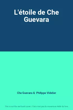 Couverture du produit · L'étoile de Che Guevara