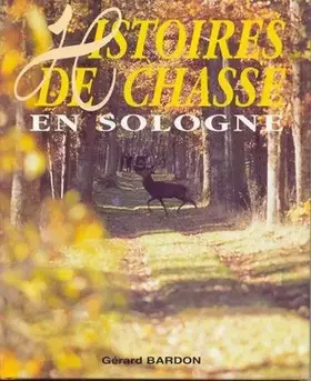 Couverture du produit · Histoires de Chasse en Sologne