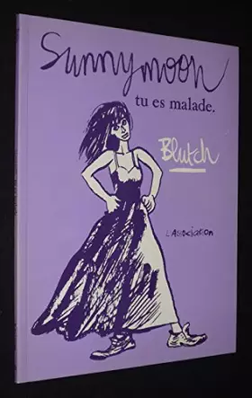 Couverture du produit · Sunnymoon, tu es malade