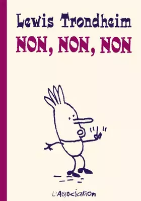 Couverture du produit · Non, non, non