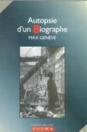Couverture du produit · Autopsie d'un biographe