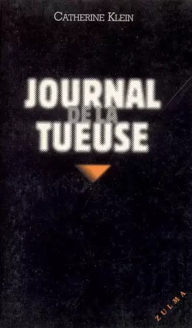 Couverture du produit · JOURNAL DE LA TUEUSE