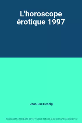 Couverture du produit · L'horoscope érotique 1997