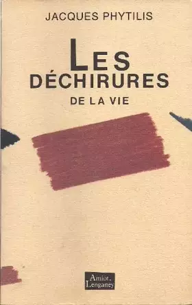 Couverture du produit · Les dechirures de la vie
