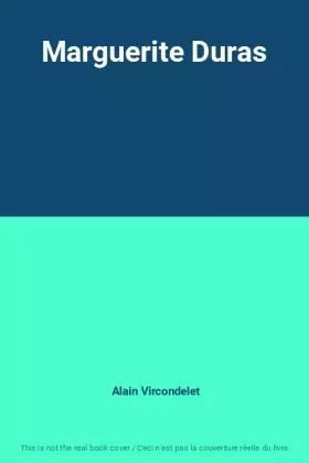 Couverture du produit · Marguerite Duras