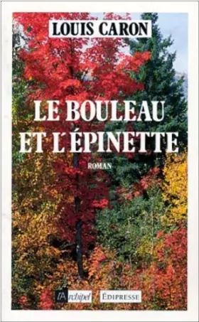 Couverture du produit · LE BOULEAU ET L'EPINETTE