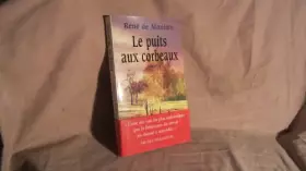 Couverture du produit · Le puits aux corbeaux