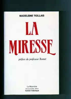 Couverture du produit · La miresse