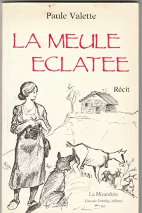 Couverture du produit · La Meule Eclatee
