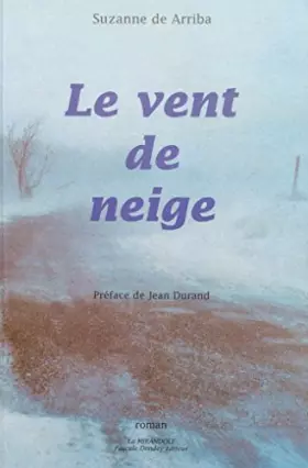 Couverture du produit · Le vent de neige