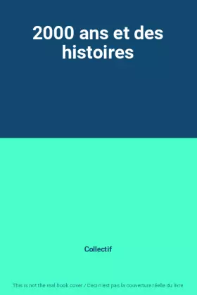 Couverture du produit · 2000 ans et des histoires