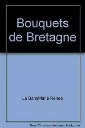 Couverture du produit · BOUQUETS DE BRETAGNE