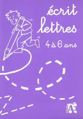 Couverture du produit · Écrit lettres 4 à 6 ans