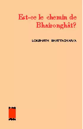 Couverture du produit · Est-ce le chemin de Bhaironghat ?