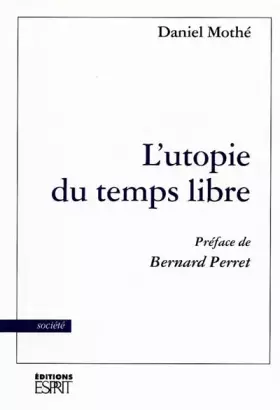 Couverture du produit · L'utopie du temps libre