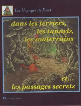 Couverture du produit · Dans les terriers et les tunnels