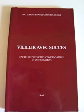 Couverture du produit · Le vieillissement avec succes