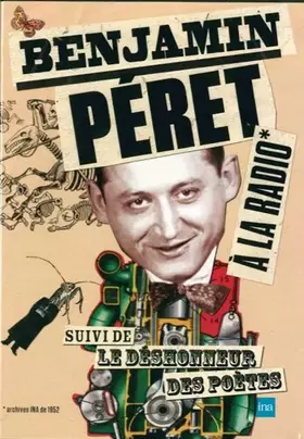 Couverture du produit · Benjamin Péret à la radio