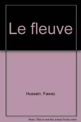 Couverture du produit · Le Fleuve