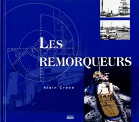 Couverture du produit · Les Remorqueurs