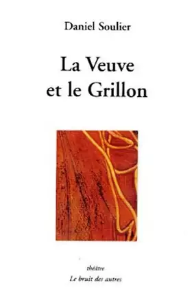 Couverture du produit · La veuve et le grillon