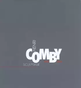 Couverture du produit · Henri COMBY sculpteur