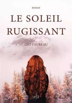Couverture du produit · Le Soleil rugissant
