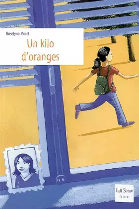 Couverture du produit · Un kilo d'oranges