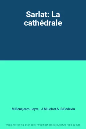 Couverture du produit · Sarlat: La cathédrale