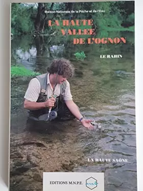 Couverture du produit · LA HAUTE VALLEE DE L'OGNON LE RAHIN
