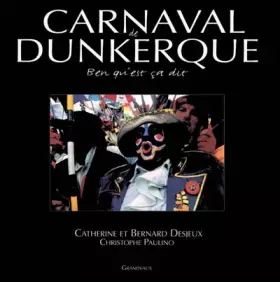 Couverture du produit · Carnaval de Dunkerque : Ben qu'est ça dit