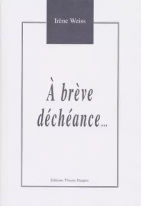 Couverture du produit · A brève déchéance