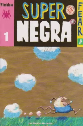Couverture du produit · Super-Negra, tome 1