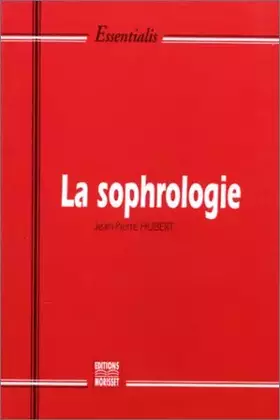 Couverture du produit · La Sophrologie