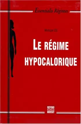 Couverture du produit · Le régime hypocalorique