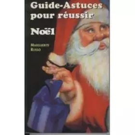 Couverture du produit · Guide-astuces pour réussir Noël