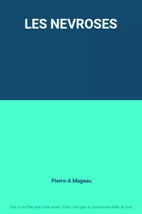Couverture du produit · LES NEVROSES