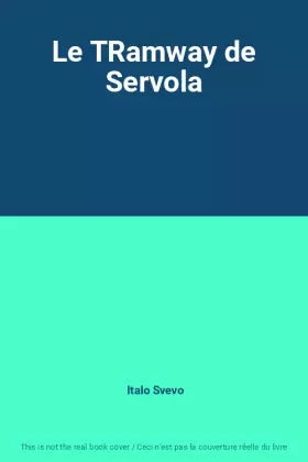 Couverture du produit · Le TRamway de Servola