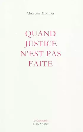 Couverture du produit · Quand justice n'est pas faite