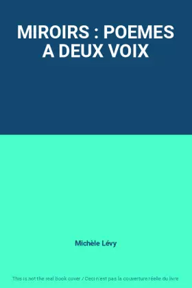 Couverture du produit · MIROIRS : POEMES A DEUX VOIX