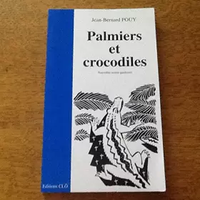 Couverture du produit · Palmiers et crocodiles