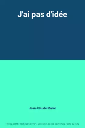 Couverture du produit · J'ai pas d'idée