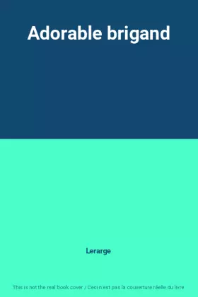Couverture du produit · Adorable brigand