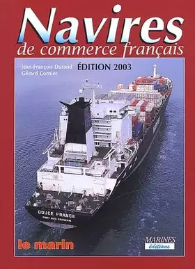 Couverture du produit · Navires De Commerce Francais 2003