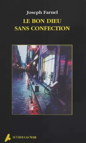 Couverture du produit · Le bon Dieu sans confection