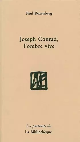 Couverture du produit · Joseph Conrad, l'ombre vive