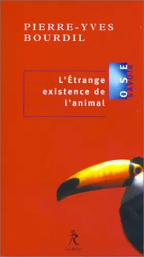 Couverture du produit · L'Etrange existence de l'animal